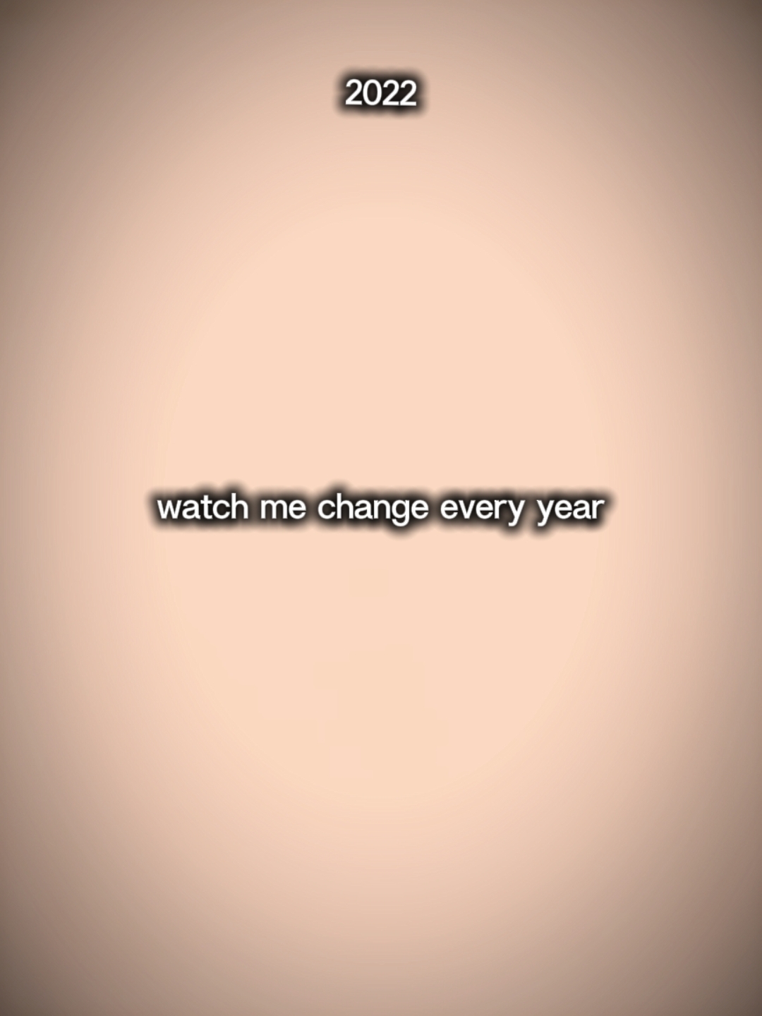 watch me change