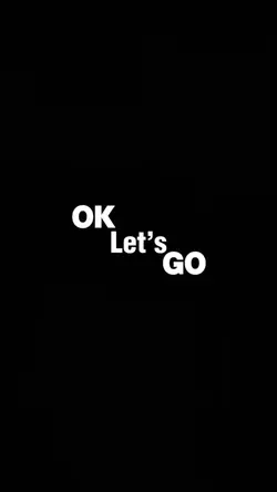 Ok letโs go