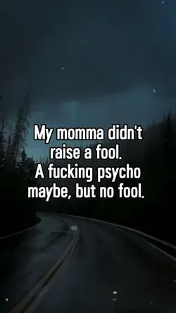 My momma didn't