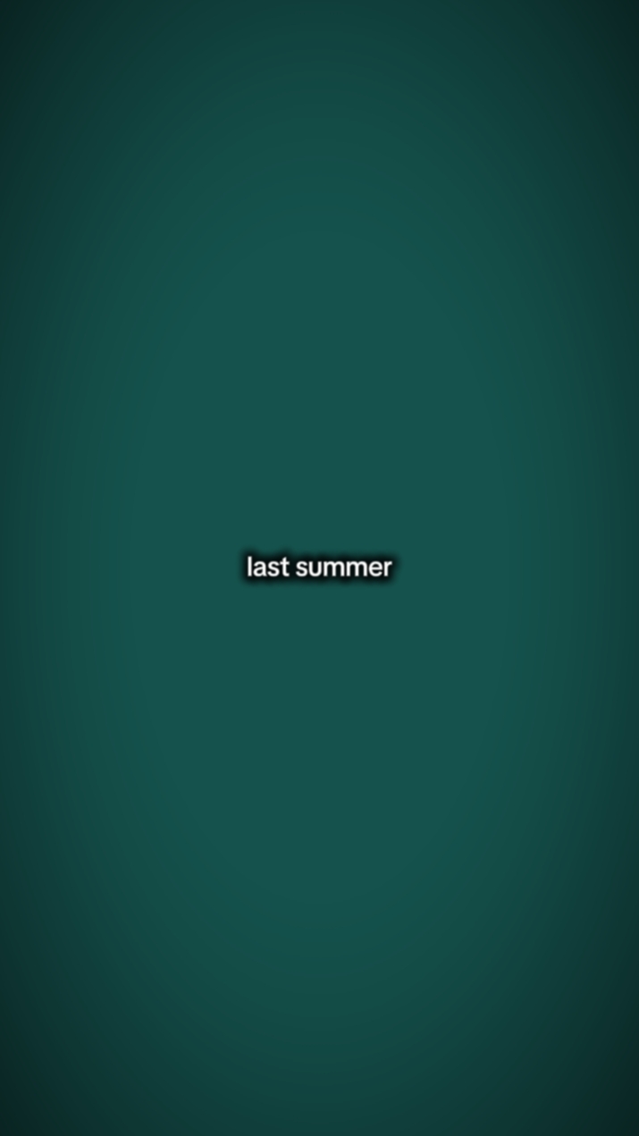 Last summer this sum