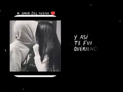 así te fui queriendo