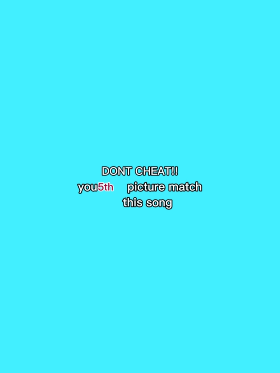 DONT CHEAT 