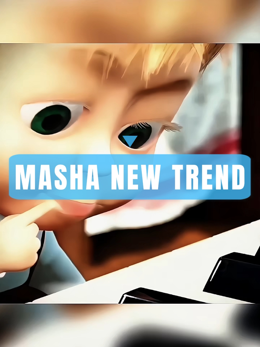 MASHA NEW TREND