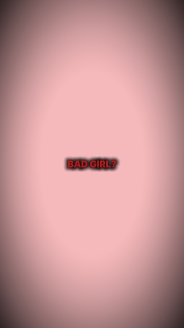 Bad girl 