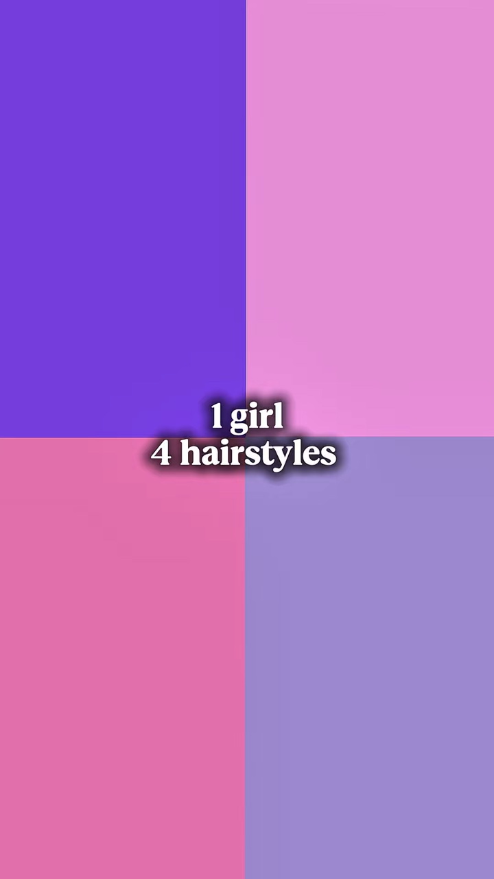 1 girl 4 hairstyles 