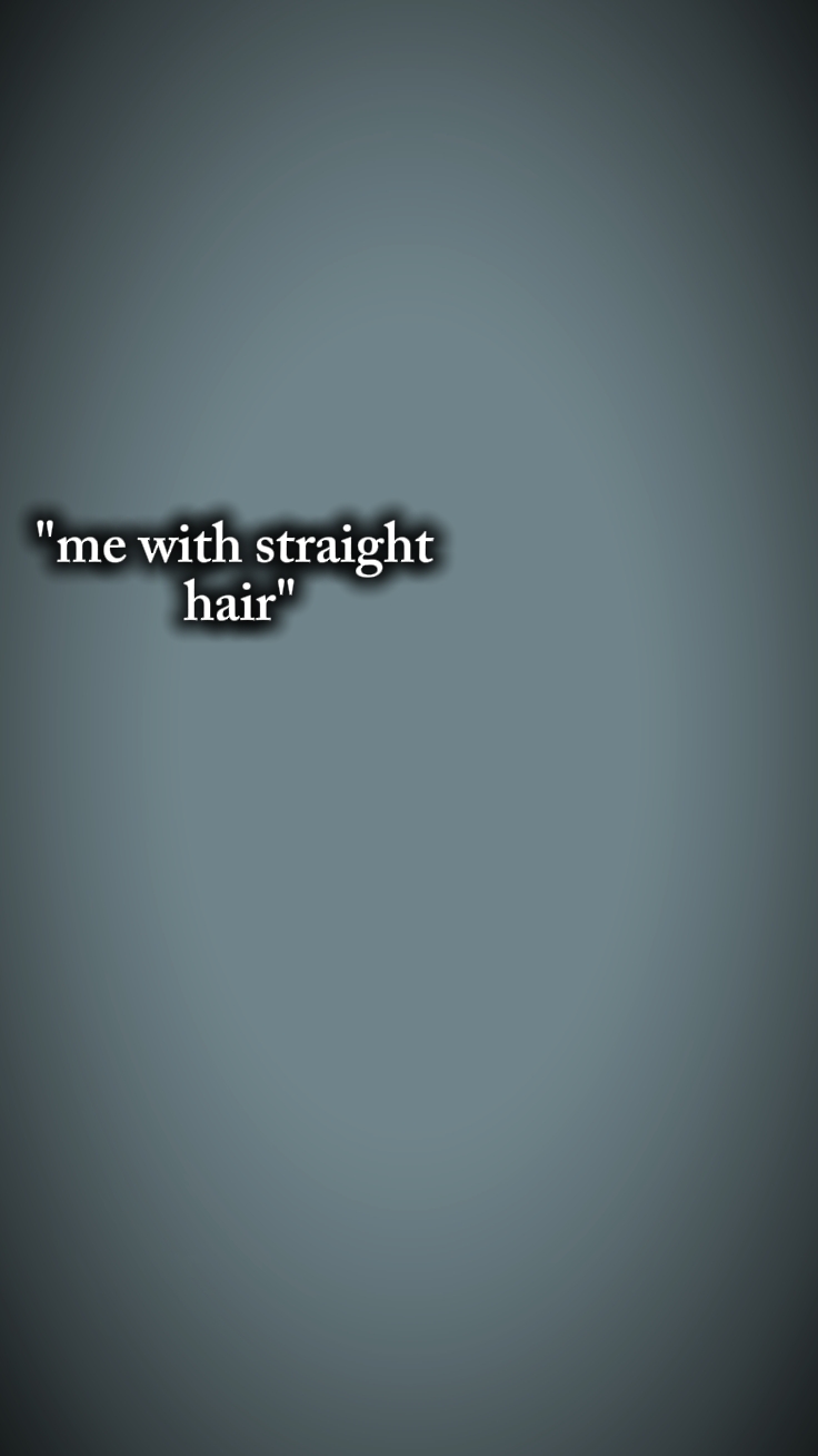 straight& curly hair