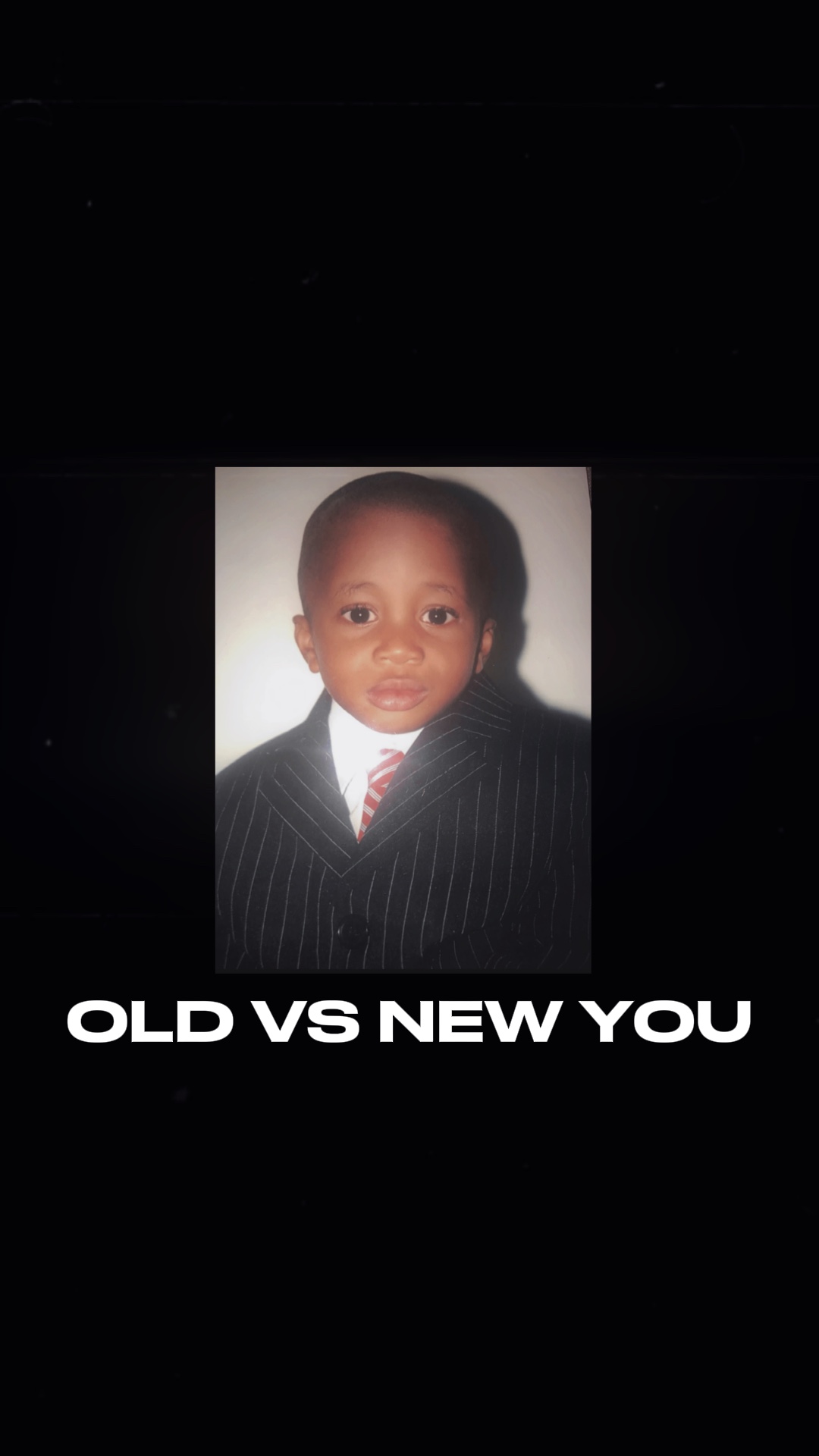 Old vs New you 