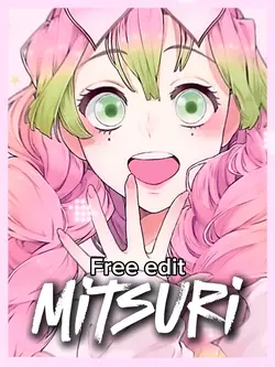 Mitsuri edit๐ก