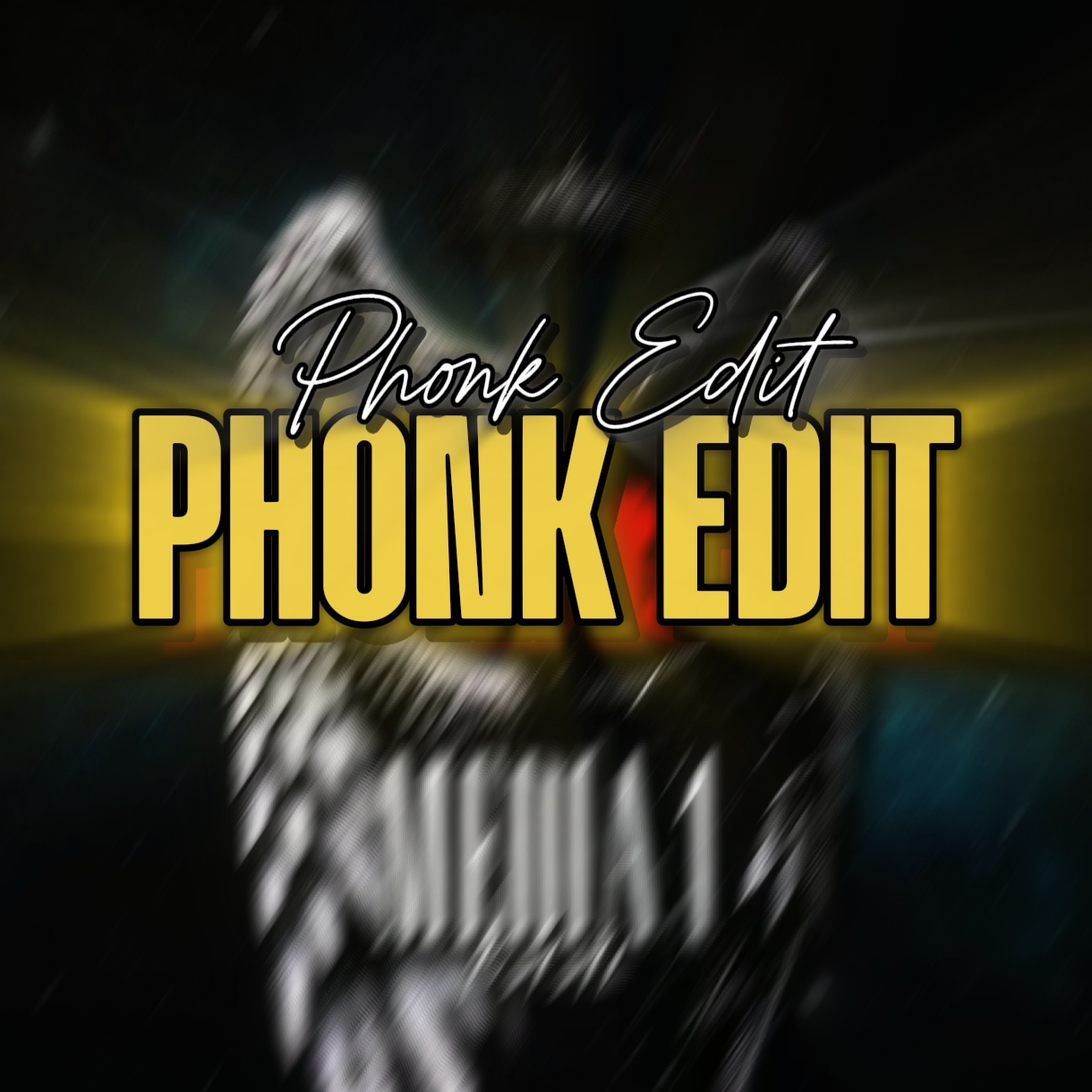Phonk Edit