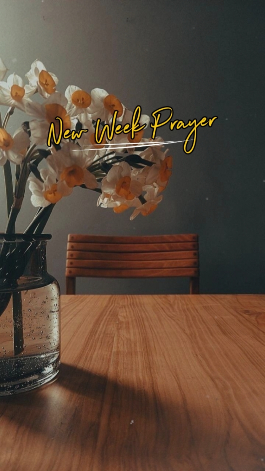 New Week Prayer 
