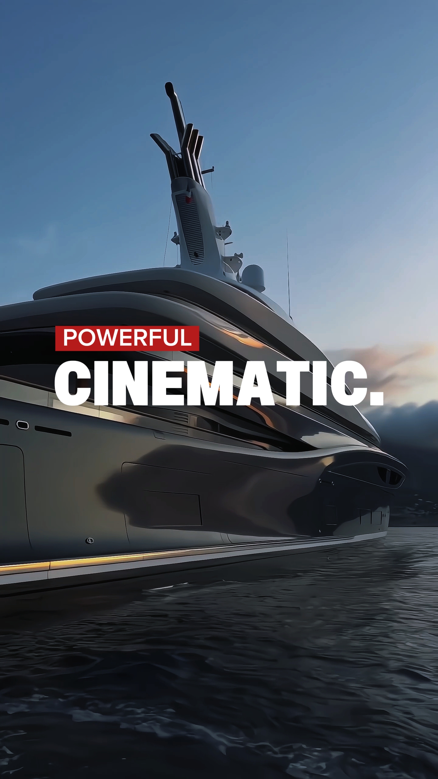 Powerful cinematic
