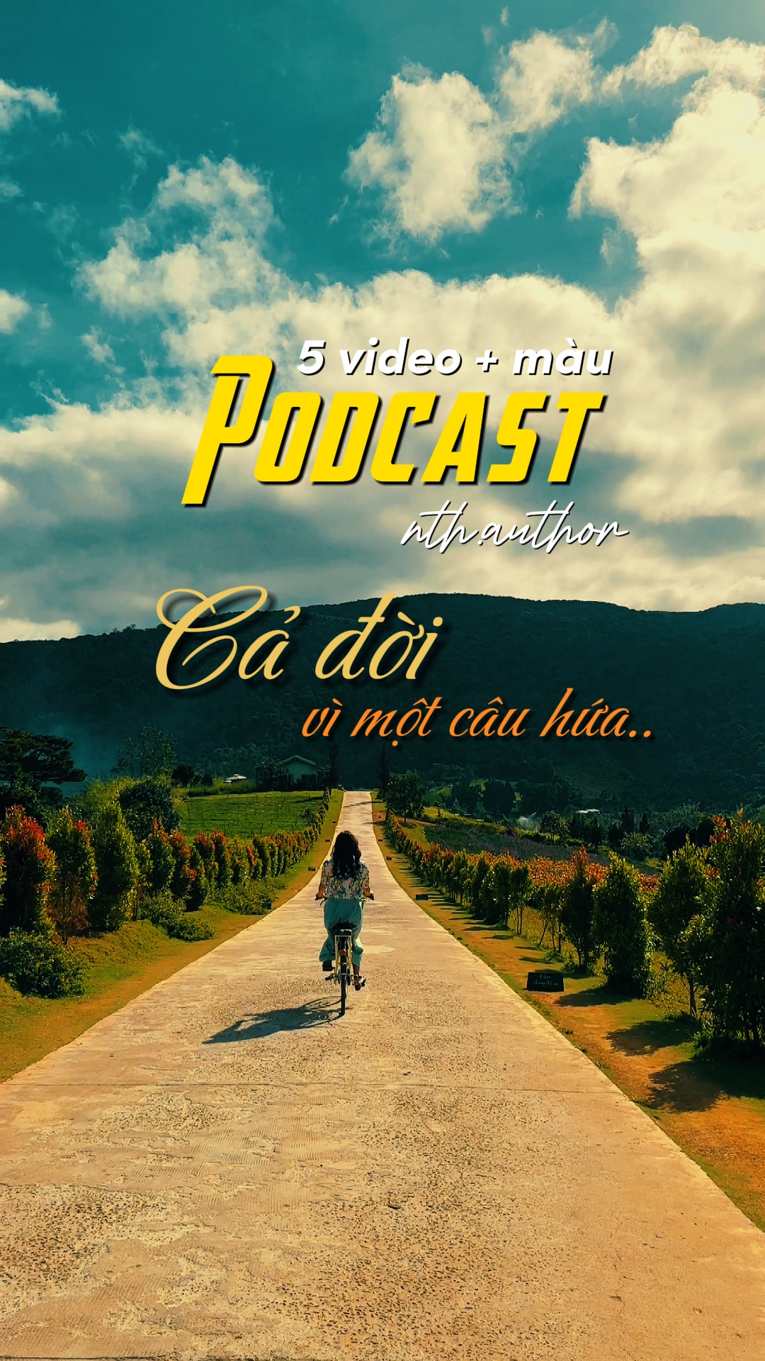 Cả đời vì 1 câu hứa