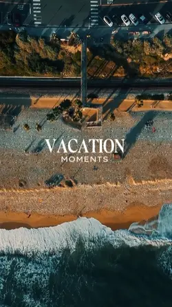 vacation moments