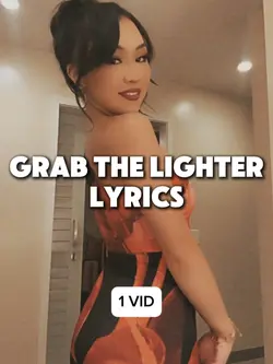 Grab the lighter