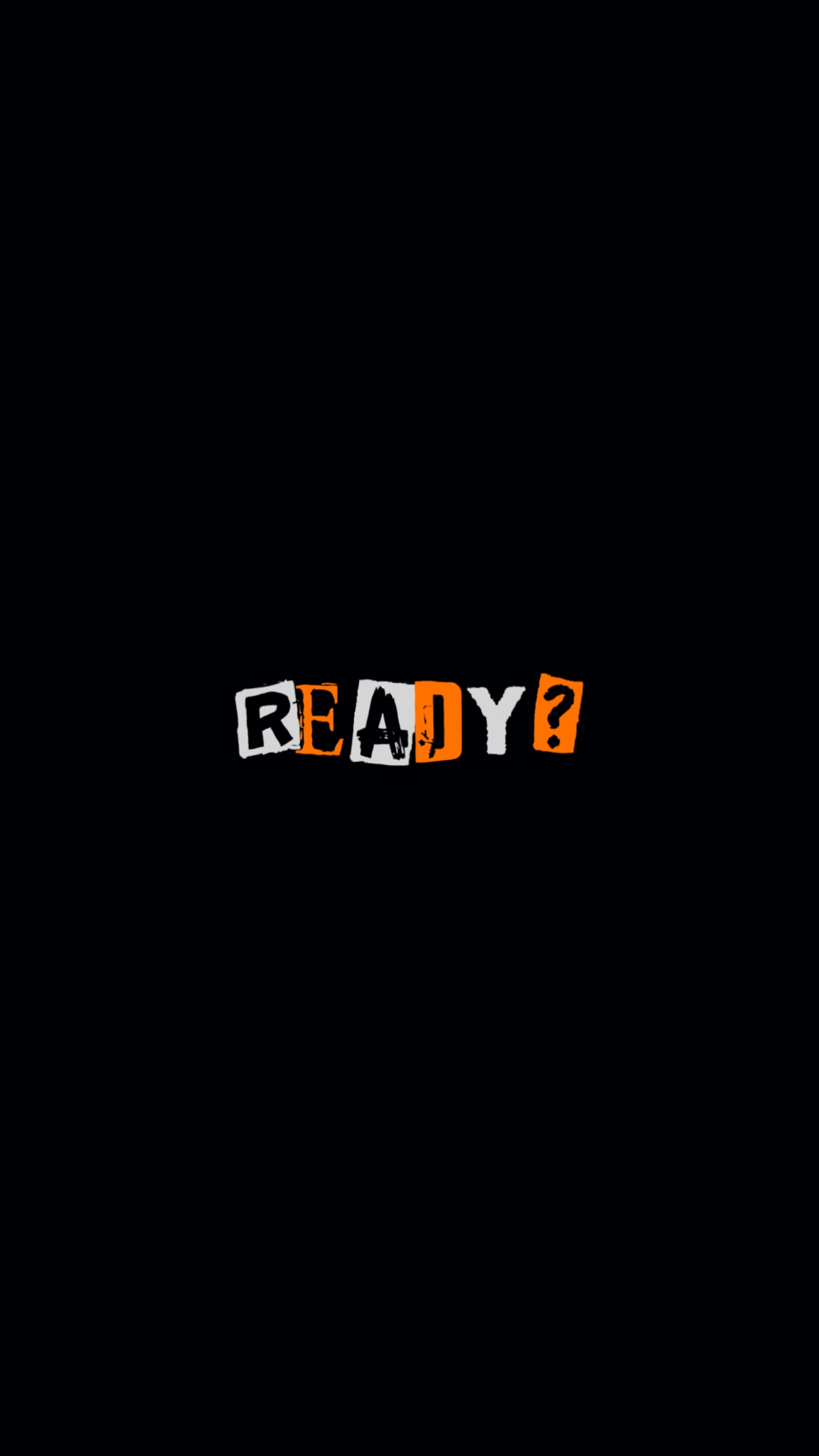 are you ready