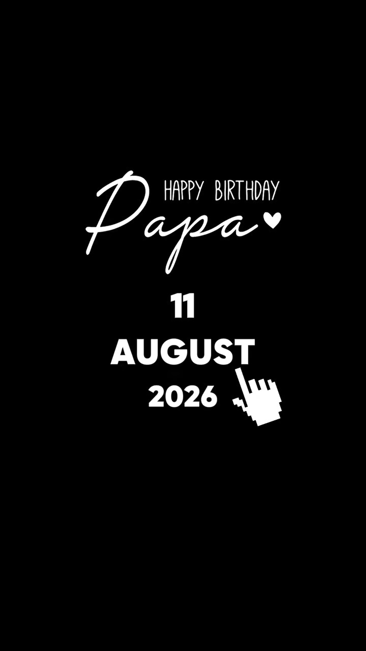 HBD DAD 11 AUGUST