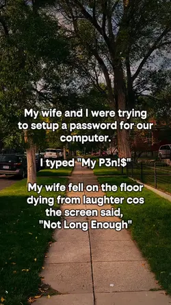 My wife and I were