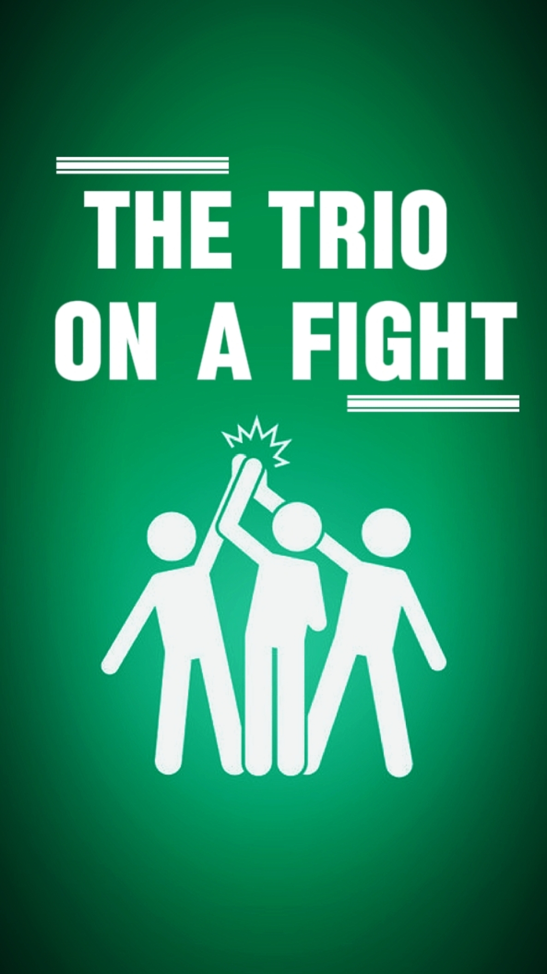 D TRIO ON A FIGHT