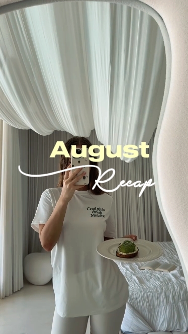 August Recap 