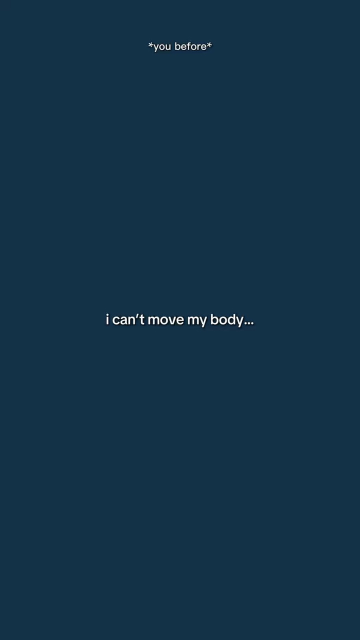 ICantMoveMyBody