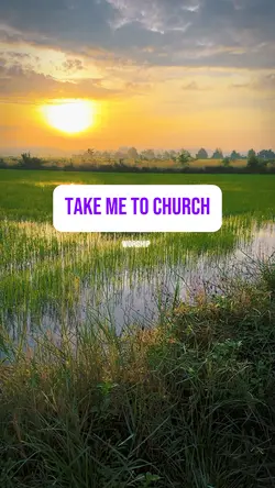 Take me to church