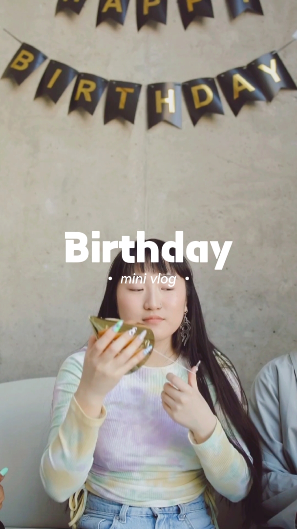 birthday vlog