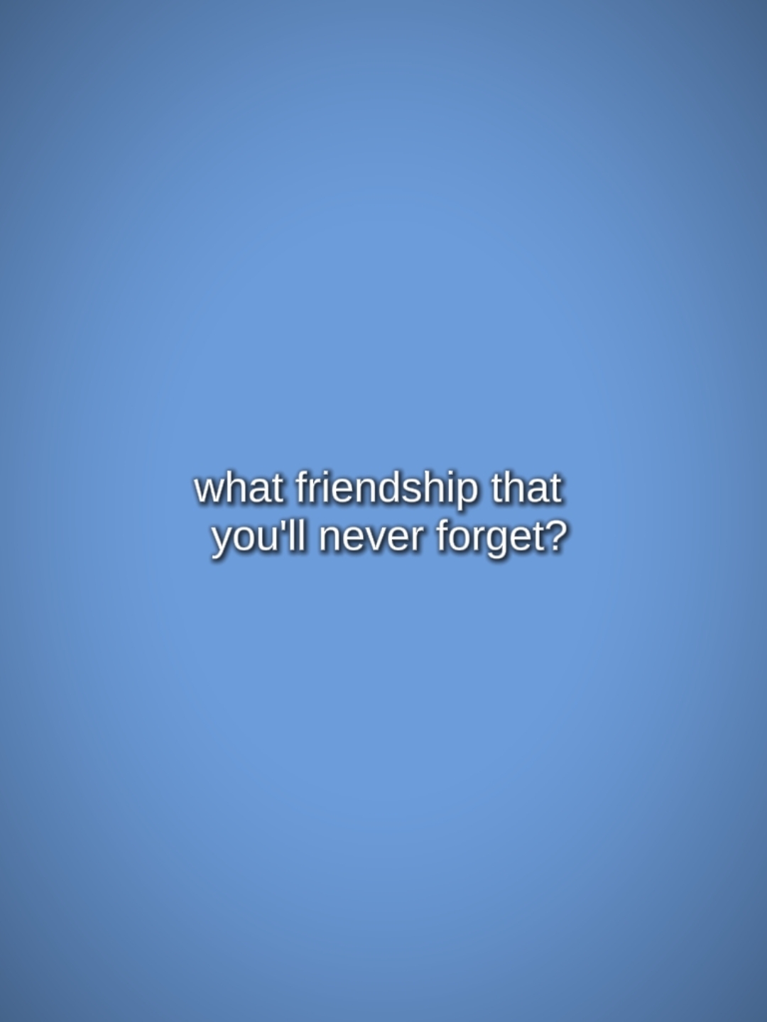 friendship