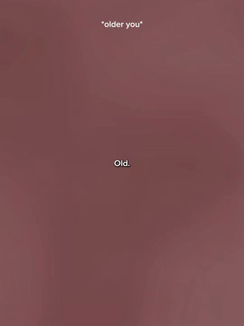 soscaredgettingold