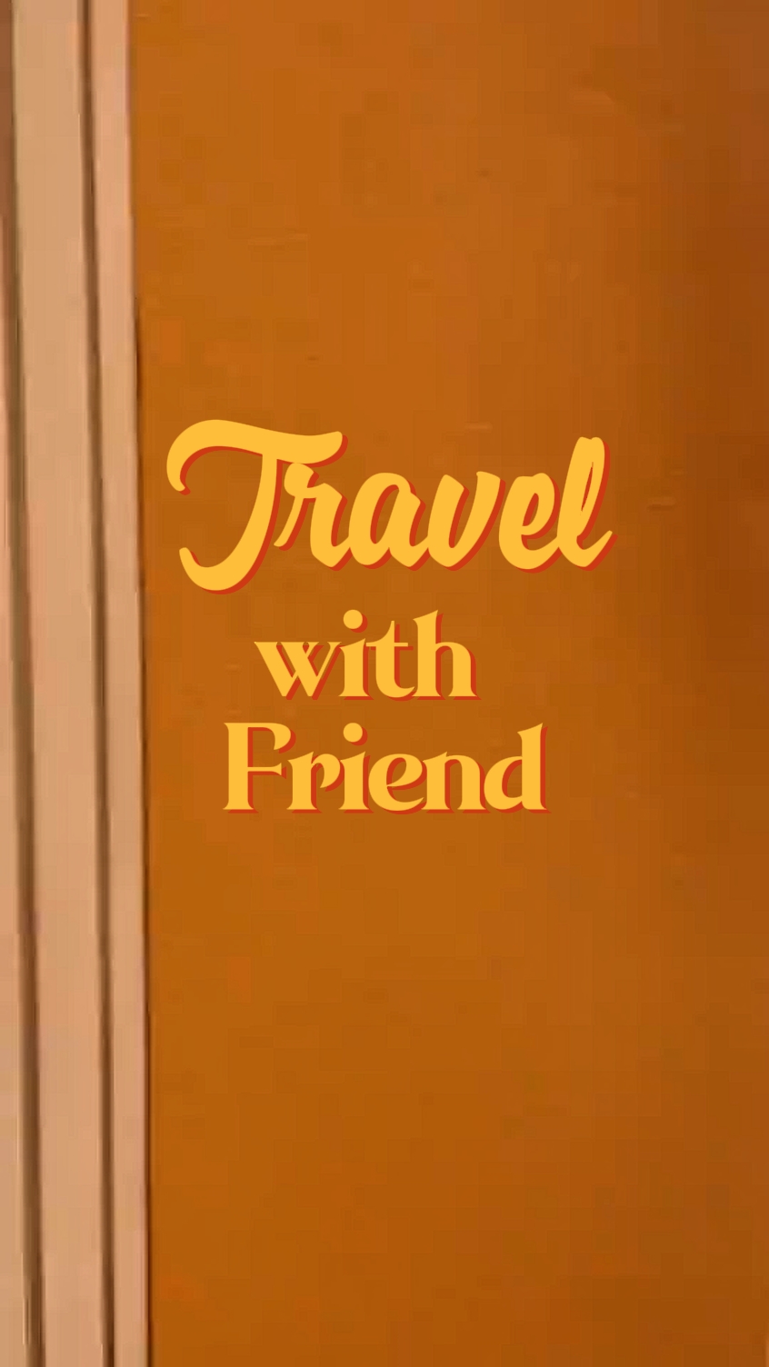 Travel with Besties