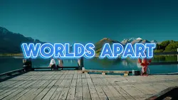 Worlds Apart