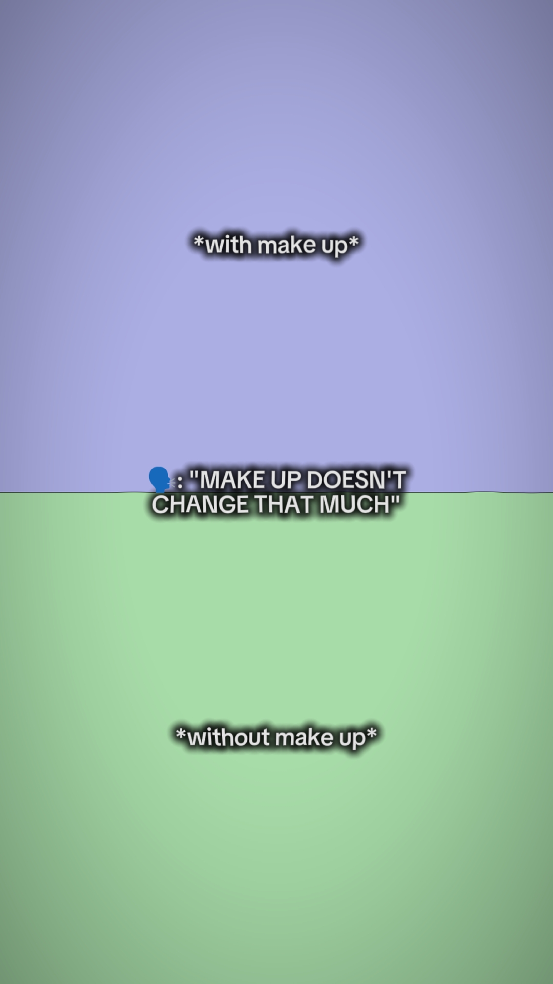 Make-up ändert sich nicht