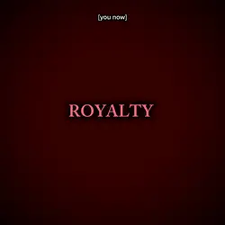 ROYALTY 