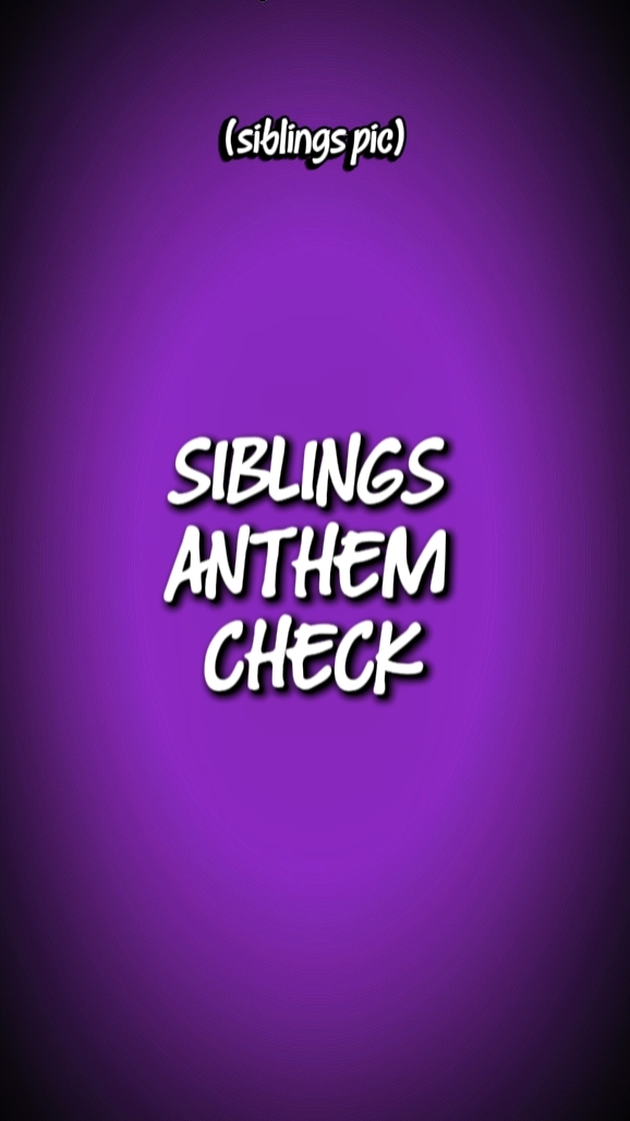 siblings