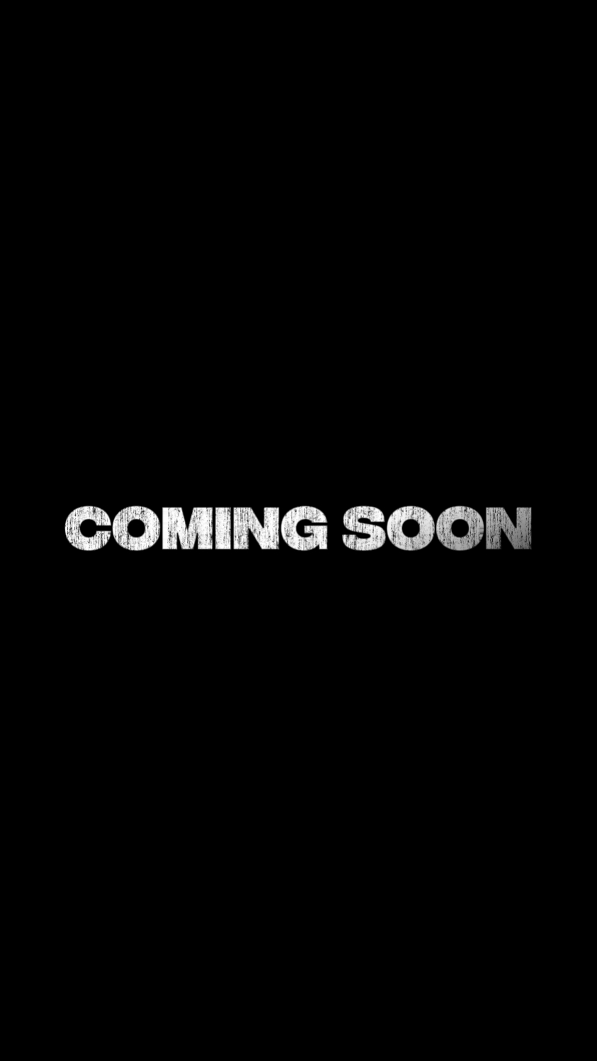 TRAILER COMING SOON
