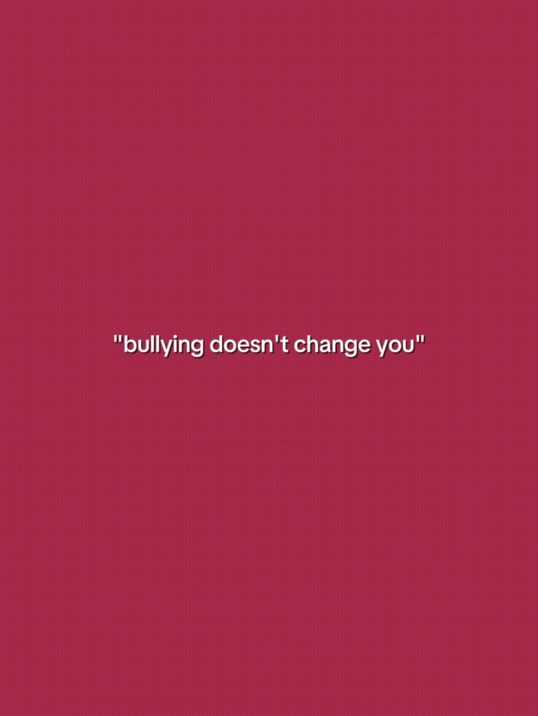 Bullying Can Change.