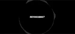 retouching?