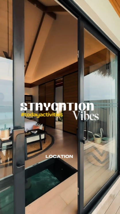 Staycation Vibes