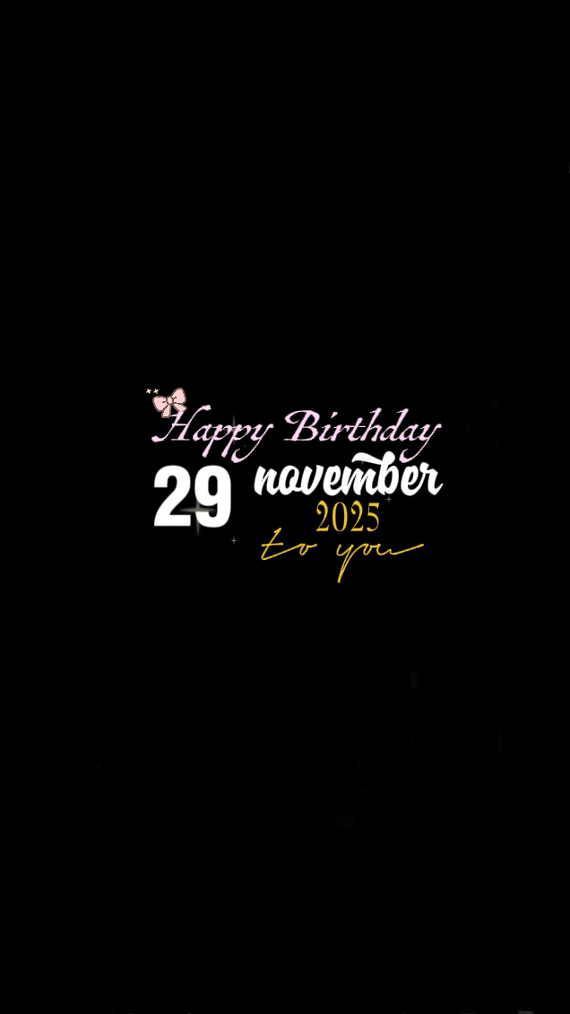 HBD 29 November