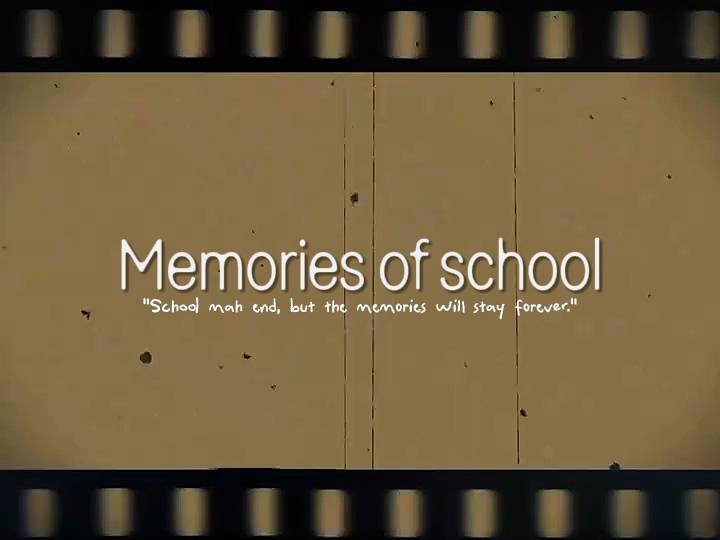 Memories of school 