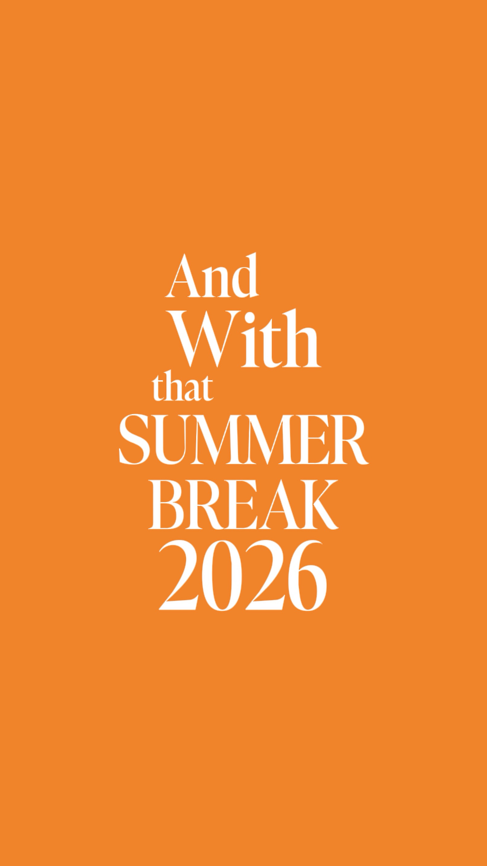 summer break