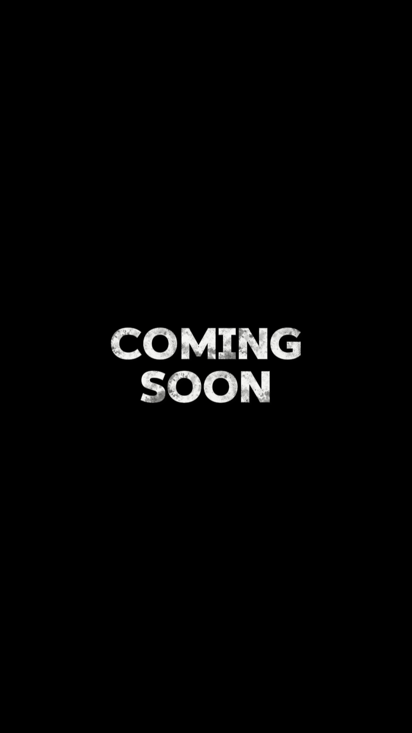 Coming Soon 