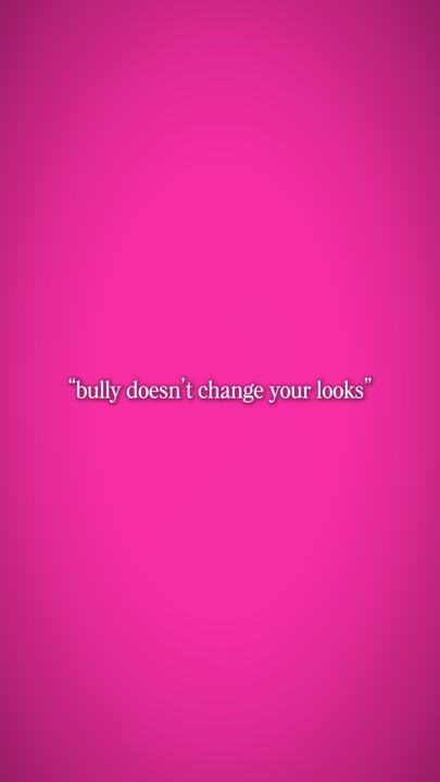 bully doesn’t change