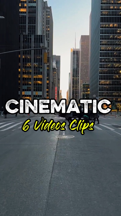 6 Clips Cinematic 