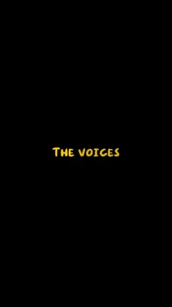 Voices in my head go