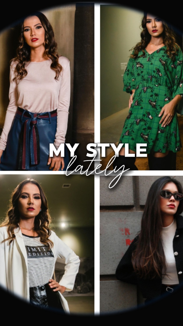 my style lately 