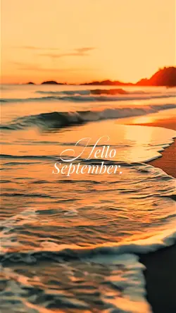 Hello September