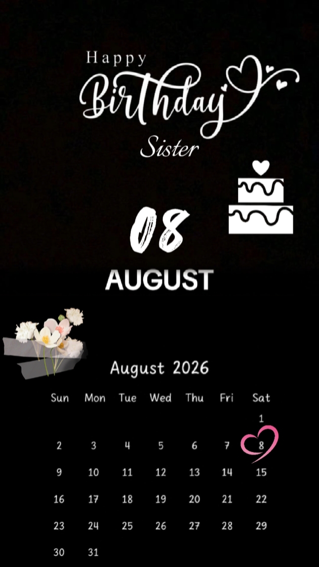 Hbd sister 08 August