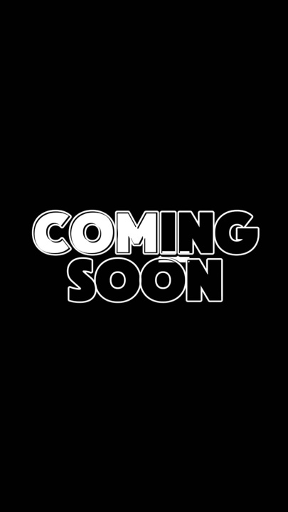 COMING SOON 
