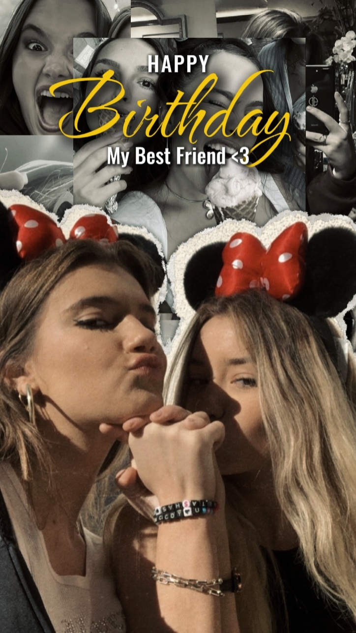 Feliz Cumpleaños Bestie