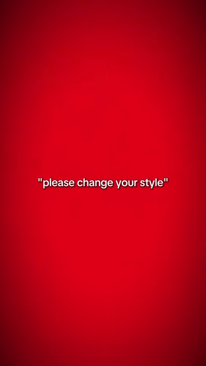 change your style